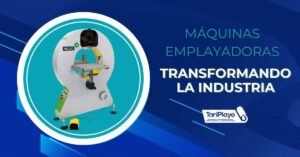11 máquinas emplayadoras transformando la industria