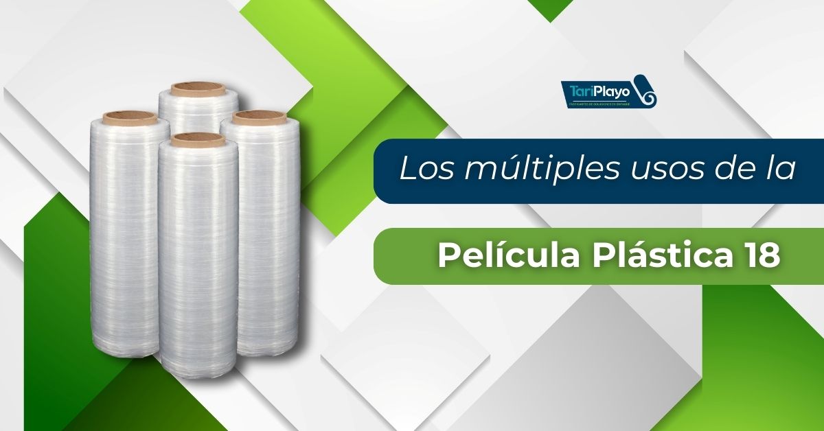 4.los múltiples usos de la película plastica 18