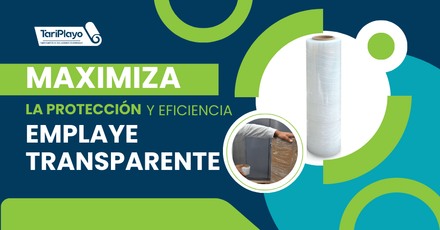 emplaye transparente para máxima eficiencia