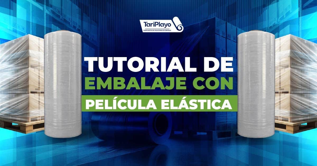 tutorial de embalaje con película elástica